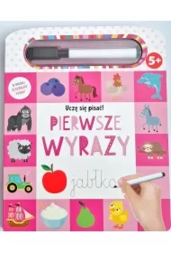 Uczę się pisać! Pierwsze wyrazy