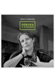 Osiecka w popkulturze: w kabarecie CD