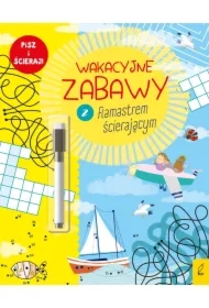Wakacyjne zabawy z flamastrem ścierającym