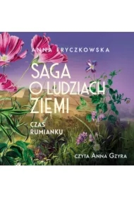 Saga o ludziach ziemi. Czas rumianku. Tom 2
