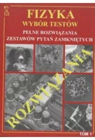 Fizyka wybór testów T.1 rozwiązania MEDYK