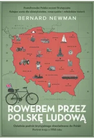 Rowerem przez Polskę Ludową. Portret kraju z 1958 roku