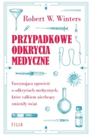 Przypadkowe odkrycia medyczne