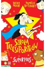 Szkoła Trzęsiportków. Superpies