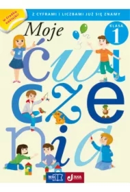 Moje Ćwiczenia. Z cyframi i liczbami się już znamy