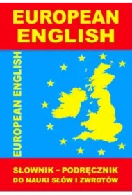 EUROPEAN ENGLISH Słownik-podręcznik do nauki słów