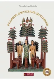 Polskie zwyczaje rodzinne