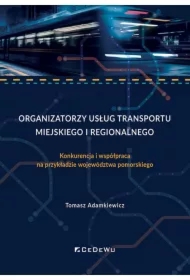 Organizatorzy usług transportu miejskiego i region