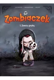 Zawsze głodny. Zombiaczek. Tom 1