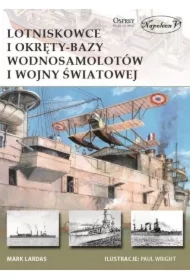 Lotniskowce i okręty-bazy wodnosamolotów I WŚ