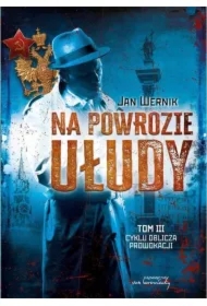 Na powrozie ułudy