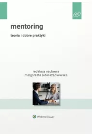 Mentoring. Teoria i dobre praktyki