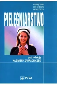 Pielęgniarstwo. Podręcznik dla studiów medycznych