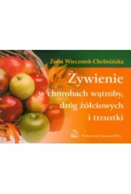 Żywienie w chorobach wątroby, dróg żółciowych PZWL