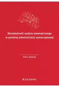 Niezależność audytu wewnętrznego w polskiej...
