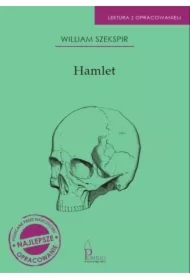 Hamlet. Lektura z opracowaniem