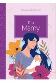Dla Mamy
