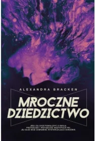 Mroczne dziedzictwo. Mroczne umysły. Tom 4