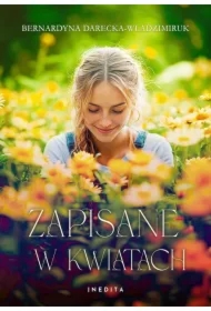 Zapisane w kwiatach