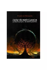 Antychrześcijanin próba krytyki chrzecijaństwa