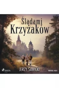 Śladami Krzyżaków