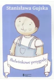 Bulwinkowe przygody