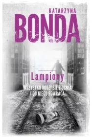 Lampiony. Cztery żywioły Saszy Załuskiej. Tom 3