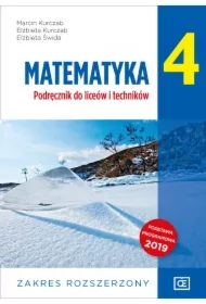 Matematyka 4. Liceum i technikum klasa 4. Podręcznik. Zakres rozszerzony