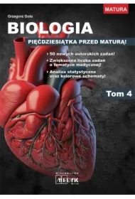 Biologia - pięćdziesiątka przed maturą T.4