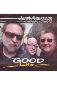 Jarek Śmietana - The Good Life - CD