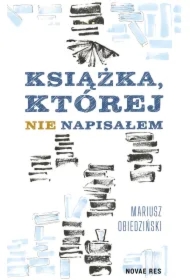 Książka, której nie napisałem