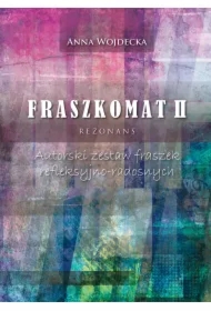Fraszkomat II. Rezonans. Autorski zestaw fraszek refleksyjno-radosnych