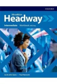 Headway 5th edition. Intermediate. Workbook with Key