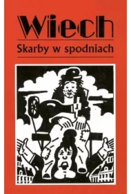 Skarby w spodniach. Opowiadania powojenne. Tom 6