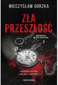 Zła przeszlość