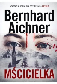 Mścicielka. Blum. Tom 1