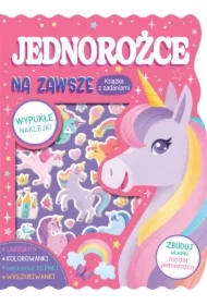 Jednorożce na zawsze. Książka z zadaniami