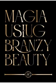 Magia usług branży beauty