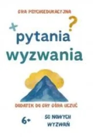 Pytania i wyzwania - gra psychoedukacyjna