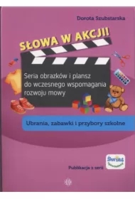 Słowa w akcji! Ubrania, zabawki i przybory szkolne