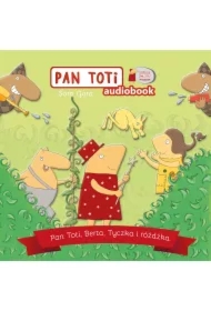 Pan Toti, Berta, Tyczka i różdżka