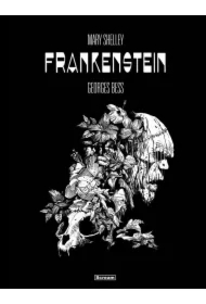 Mary Shelley. Frankenstein