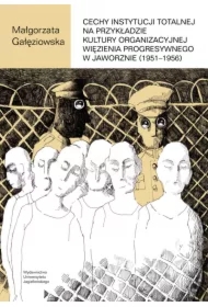 Cechy instytucji totalnej na przykładzie kultury..