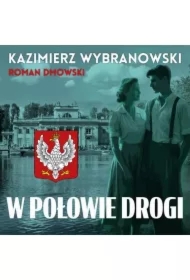 W połowie drogi
