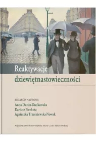 Reaktywacje dziewiętnastowieczności