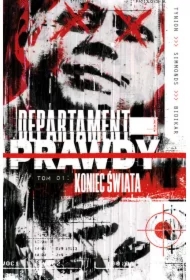 Koniec świata. Departament prawdy. Tom 1