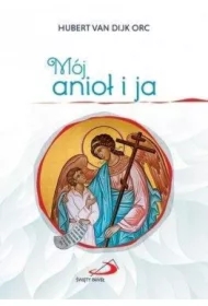 Mój anioł i ja