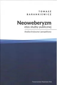 Neoweberyzm, etos służby publicznej