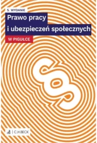 Prawo pracy i ubezpieczeń społecznych w pigułce + testy online