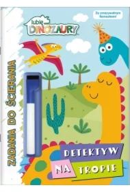 Lubię Dinozaury. Zadania do ścierania